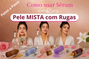 Como usar Serum Facial na pele mista com rugas passo a passo com rotina de skincare anti idade, aplicação de sérum e massageador facial.