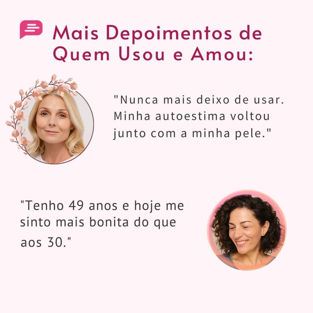 Imagem com depoimentos de duas mulheres que usaram o sérum Rosa Amazônica e notaram aumento na autoestima e melhora visível na aparência da pele.
