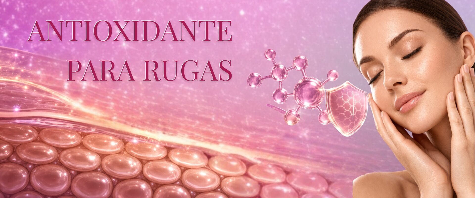 Antioxidantes para rugas atuando na proteção da pele contra envelhecimento e danos causados por radicais livres