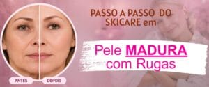 Skin care passo a passo em pele madura com rugas mostrando antes e depois da firmeza e suavização da pele.