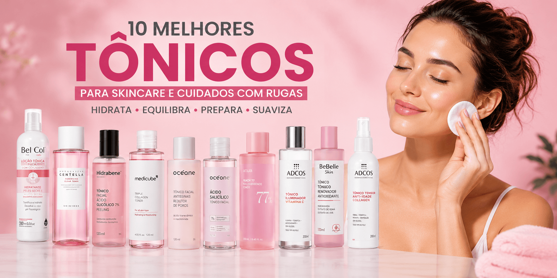 Melhor tônico para skincare com opções de tônicos faciais para cuidados com a pele e rugas.