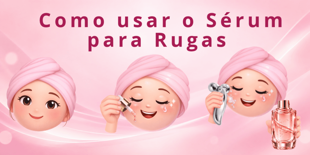 Ilustração mostrando como usar Sérum para Rugas no rosto, com aplicação em gotas e cuidados para espalhar o produto na pele.